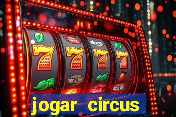 jogar circus delight demo